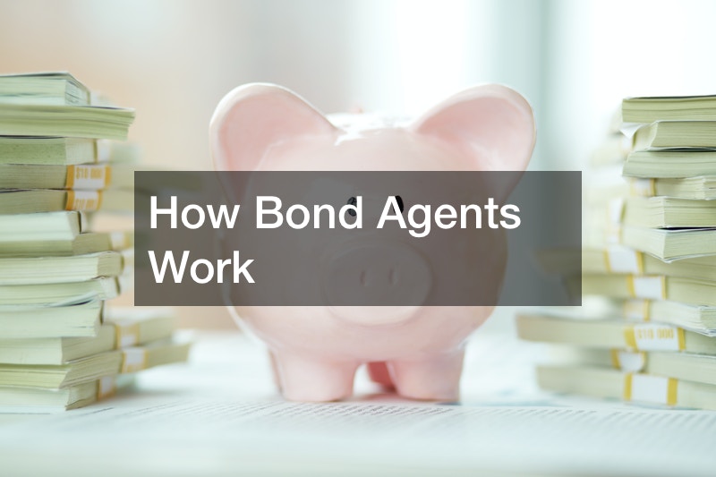 How Bond Agents Work