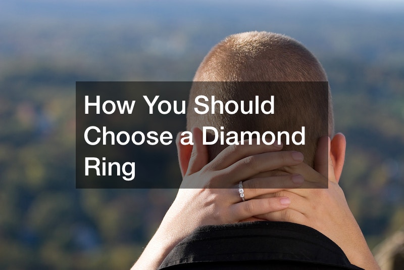 How You Should Choose a Diamond Ring
