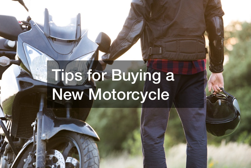 Tips for Buying a New Motorcycle