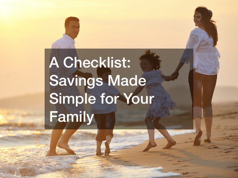 A Checklist  Savings Made Simple for Your Family