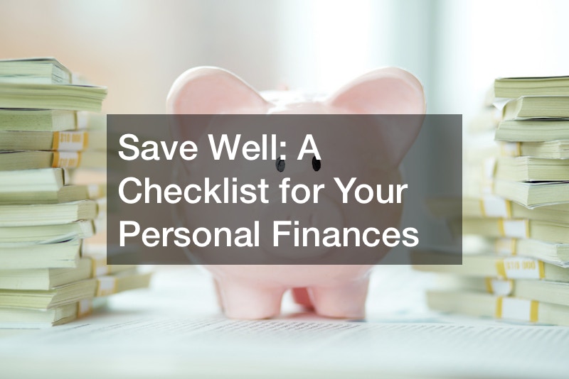 Save Well  A Checklist for Your Personal Finances